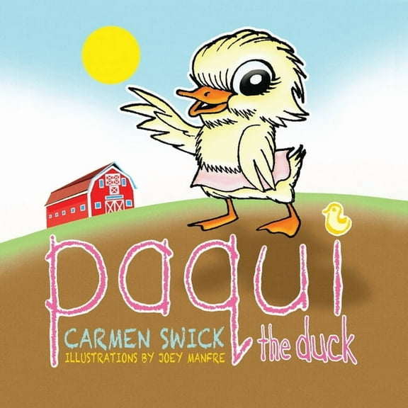 Paqui the Duck, (Paperback)