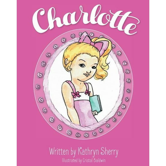 Charlotte, (Paperback)