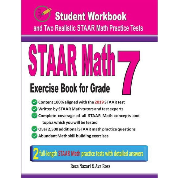 STAAR Math Exercise Book for Grade 7: Student Workbook and Two Realistic STAAR Math Tests, (Paperback)