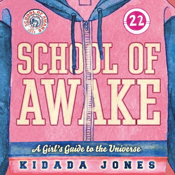 School of Awake: A Girl's Guide to the Universe, (Paperback)