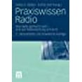 thumbnail image 1 of Praxiswissen Radio : Wie Radio gemacht wird - und Wie Radiowerbung anmacht (Édition Allemande), 1 of 1