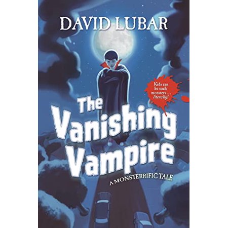 Monsterrific Tales: The Vanishing Vampire : A Monsterrific Tale (Edition 1) (Hardcover)