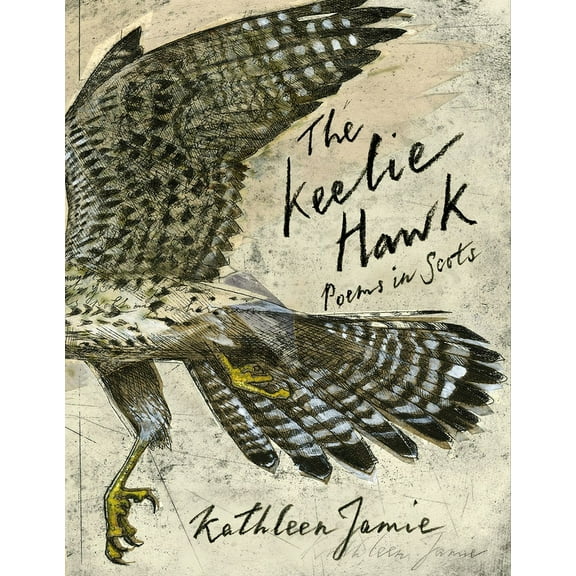 The Keelie Hawk: Poems in Scots, (Paperback)