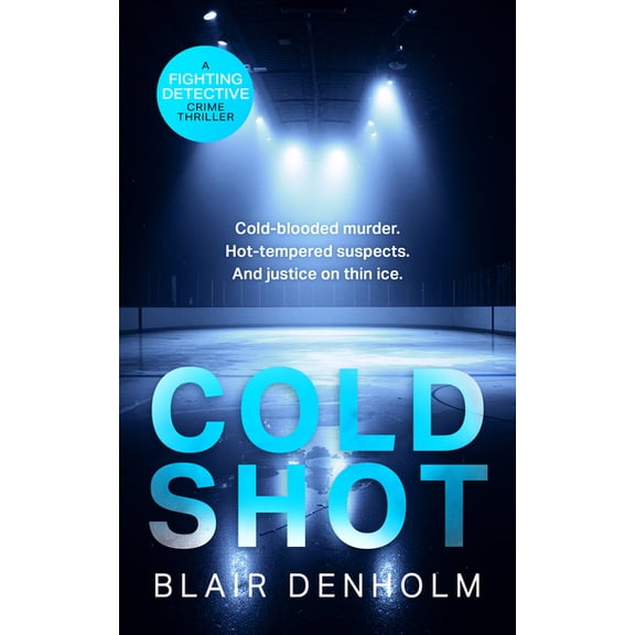 The Fighting Detective Cold Shot, Book 8, (Paperback)