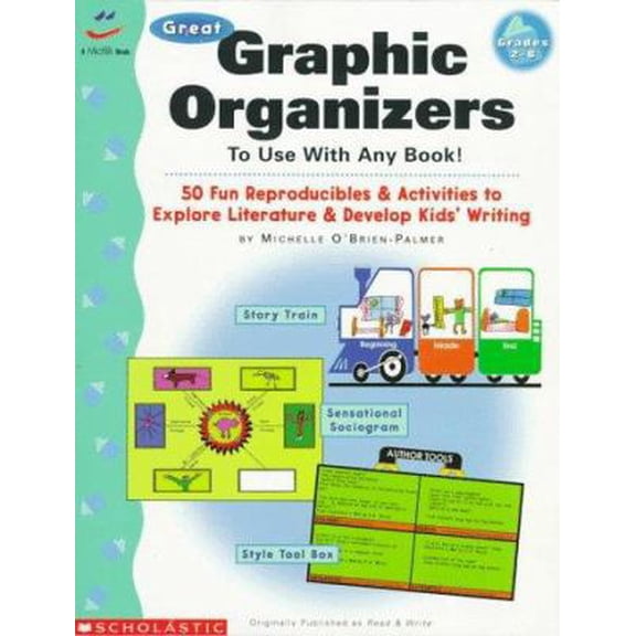 Pre-Owned Great Graphic Organizers to Use with Any Book! (Grades 2-6) (Paperback) 0590769901 9780590769907