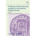 thumbnail image 2 of Library of Second Temple Studies A History of the Jews and Judaism in the Second Temple Period, Volume 4: The Jews Under the Roman Shadow (4 Bce-150 Ce), (Paperback), 2 of 3