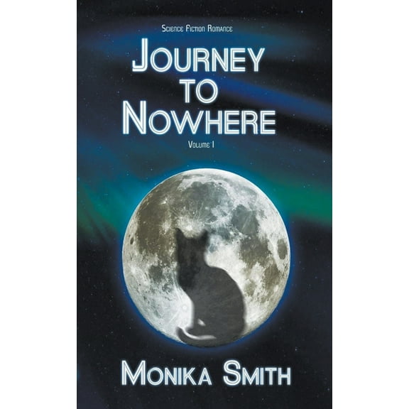 The Landrys Journey To Nowhere, Book 1, (Paperback)