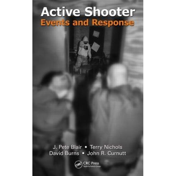 Pre-Owned Active Shooter Events and Response (Hardcover)