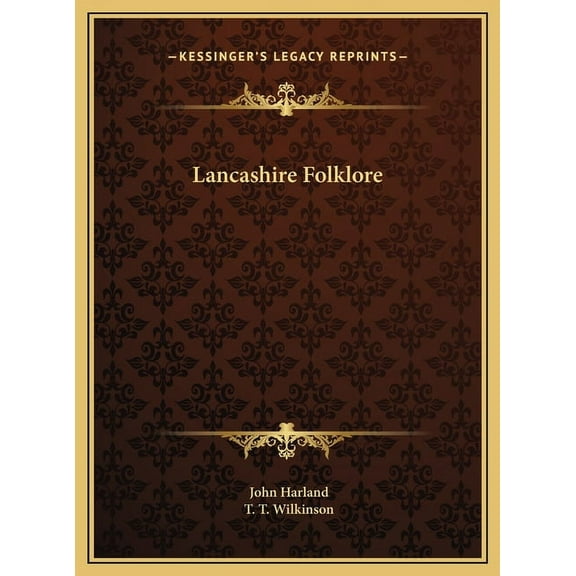 Lancashire Folklore (Hardcover)