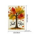 thumbnail image 4 of JOOCAR Colorful Tree Linen Garden Flag Fall is in the Air for Fall Autumn Home Outdoor Garden Yard Door Decor 12x18 inch, 4 of 5