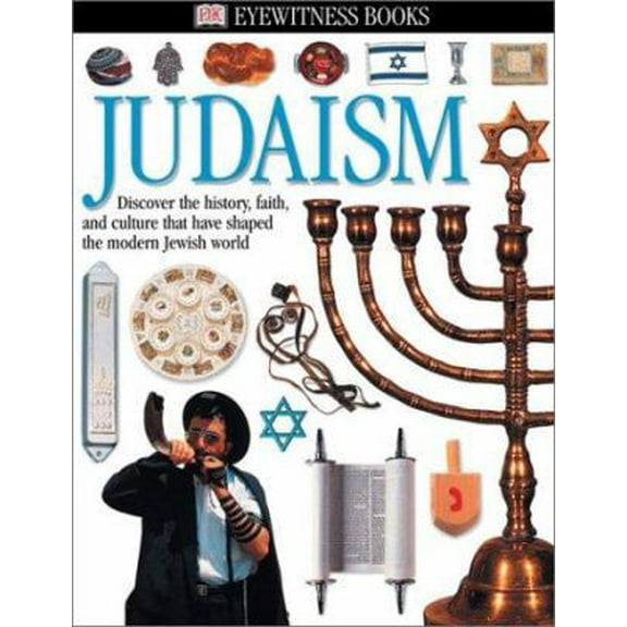 Pre-Owned DK Eyewitness Books: Judaism (Hardcover) 0789492407 9780789492401