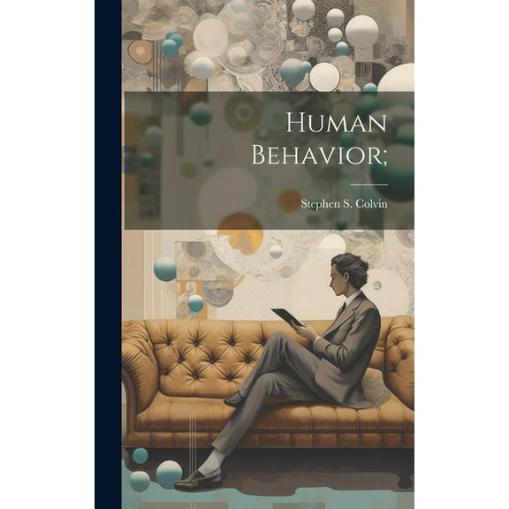Human Behavior; (Hardcover)