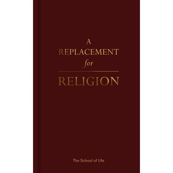 A Replacement for Religion (Hardcover)