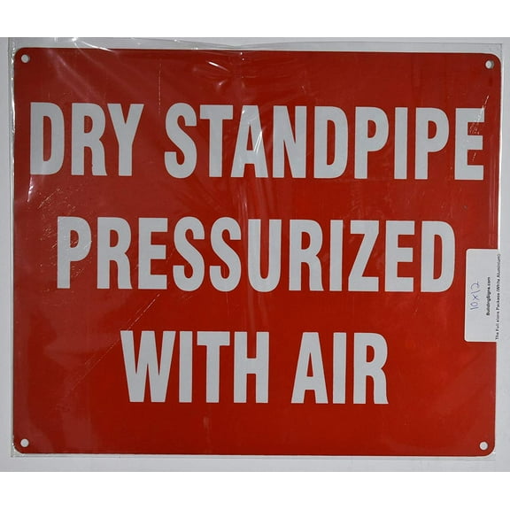 Dry Standpipe PRESSURIZED with AIR Sign- (Aluminium Reflective, RED 10x12)
