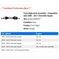 thumbnail image 2 of Front Right Axle Assembly - Compatible with 2000 - 2011 Chevy Impala 2001 2002 2003 2004 2005 2006 2007 2008 2009 2010, 2 of 2