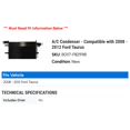 thumbnail image 2 of A/C Condenser - Compatible with 2008 - 2012 Ford Taurus 2009 2010 2011, 2 of 2