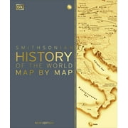 DK History Map by Map: History of the World Map by Map (Hardcover)