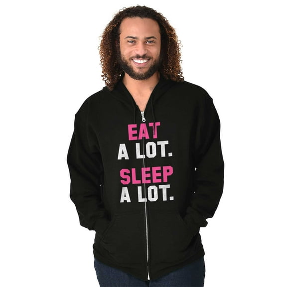 Funny Lazy Eat Sleep A Lot Saying Unisex Fleece Graphic Zip Up Hoodie Brisco Brands 2X