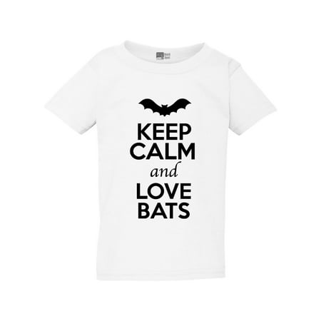 

Keep Calm And Love Bats Wings Fly Animal Lover Funny Toddler Kids T-Shirt Tee