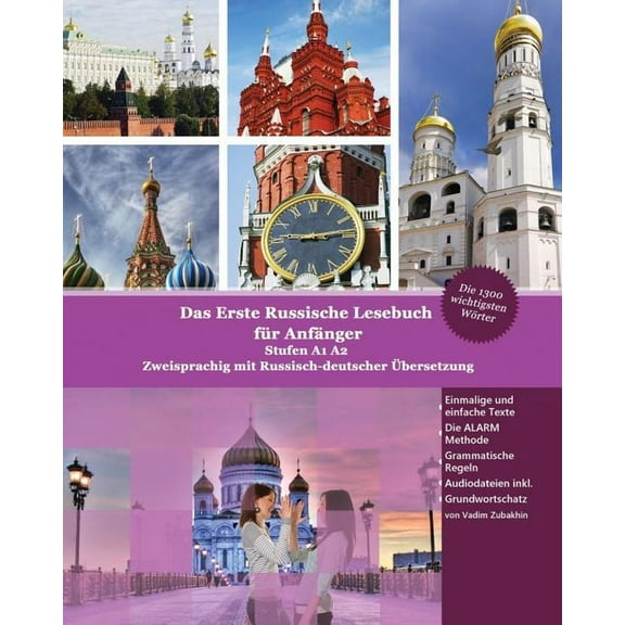Gestufte Russische Lesebücher Das Erste Russische Lesebuch für Anfänger: Stufen A1 A2 Zweisprachig mit Russisch-deutscher Übersetzung, Book 1, (Paperback)