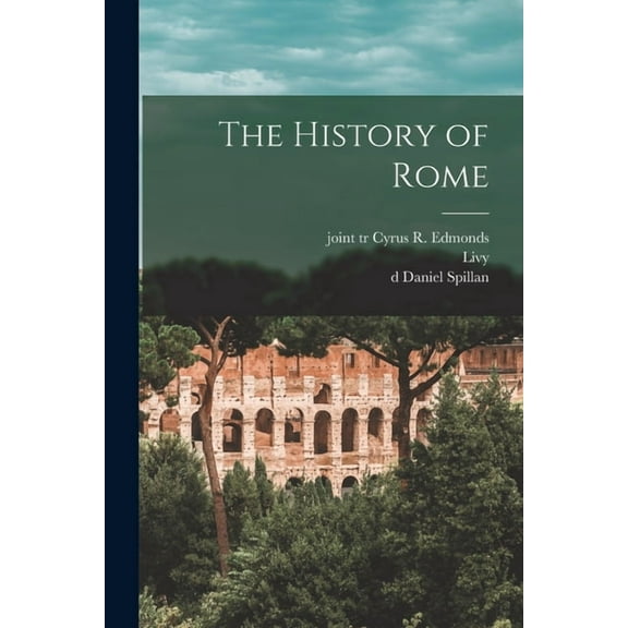 The History of Rome, (Paperback)