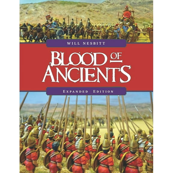 Blood of Ancients: Expanded Edition (Paperback) by Will Nesbitt