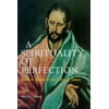 A Spirituality of Perfection : Faith in Action in the Letter of James
