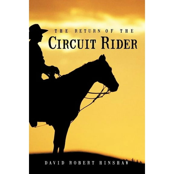 Return of the Circuit Rider