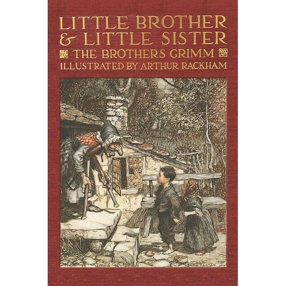 Little Brother & Little Sister and Other Tales by the Brothers Grimm, (Hardcover)
