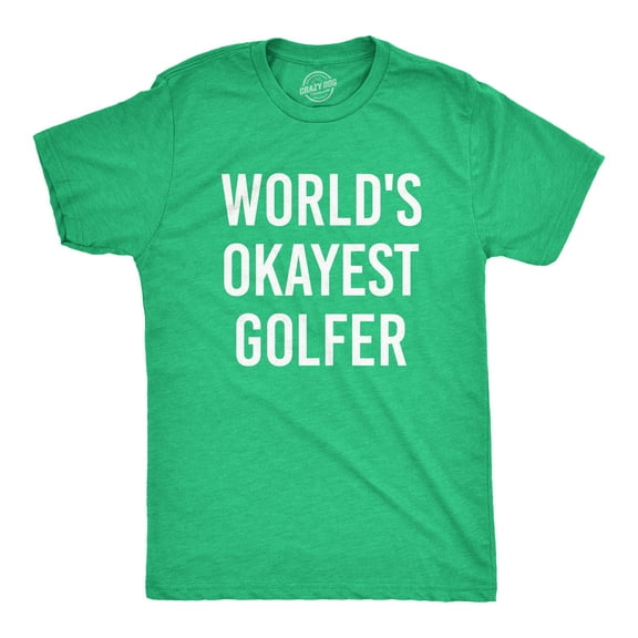 Mens Worlds Okayest Golfer T shirt Funny Golfing Gift for Him Hilarious Golf Tee Graphic Tees