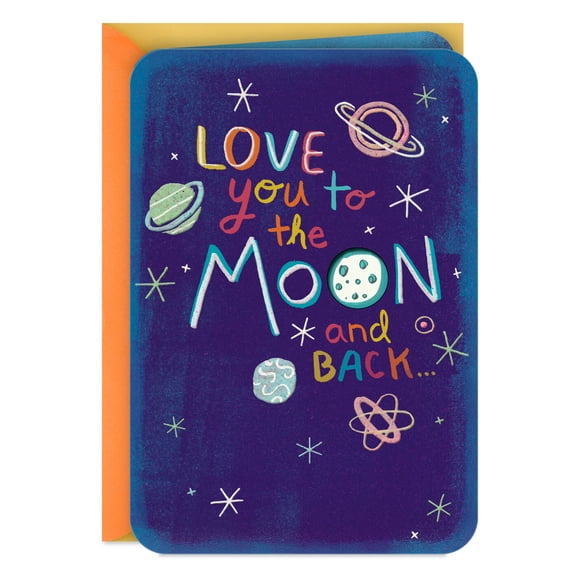 Hallmark Just Because Love Card (Love You to The Moon and Back)