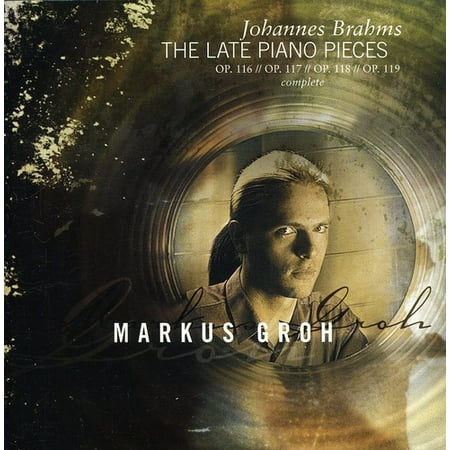 J. Brahms - Brahms: The Late Piano Pieces [SACD]