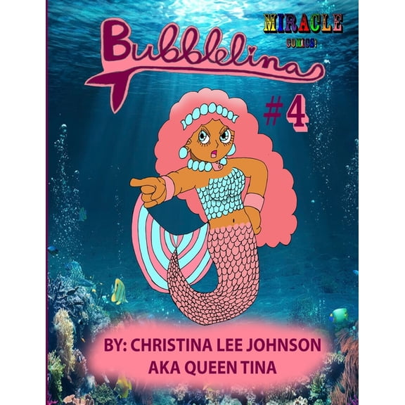 Bubblelina #4 (Paperback)