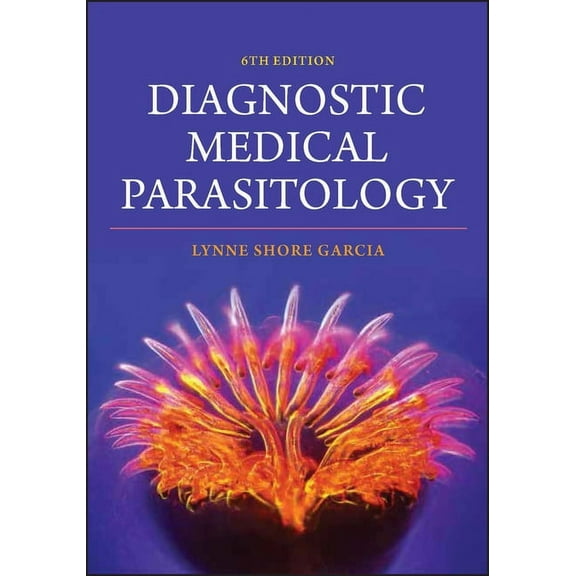 ASM Books: Diagnostic Medical Parasitology (Hardcover)