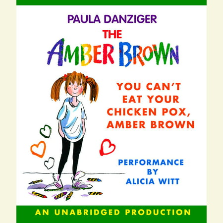 You Can't Eat Your Chicken Pox Amber Brown - (Best Way To Eat Chicken)