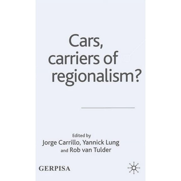 Cars, Carriers of Regionalism?, (Hardcover)