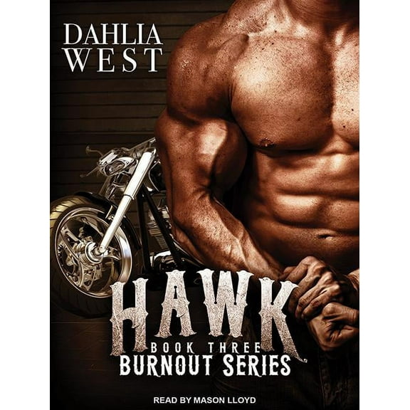 Burnout: Hawk (Audiobook)