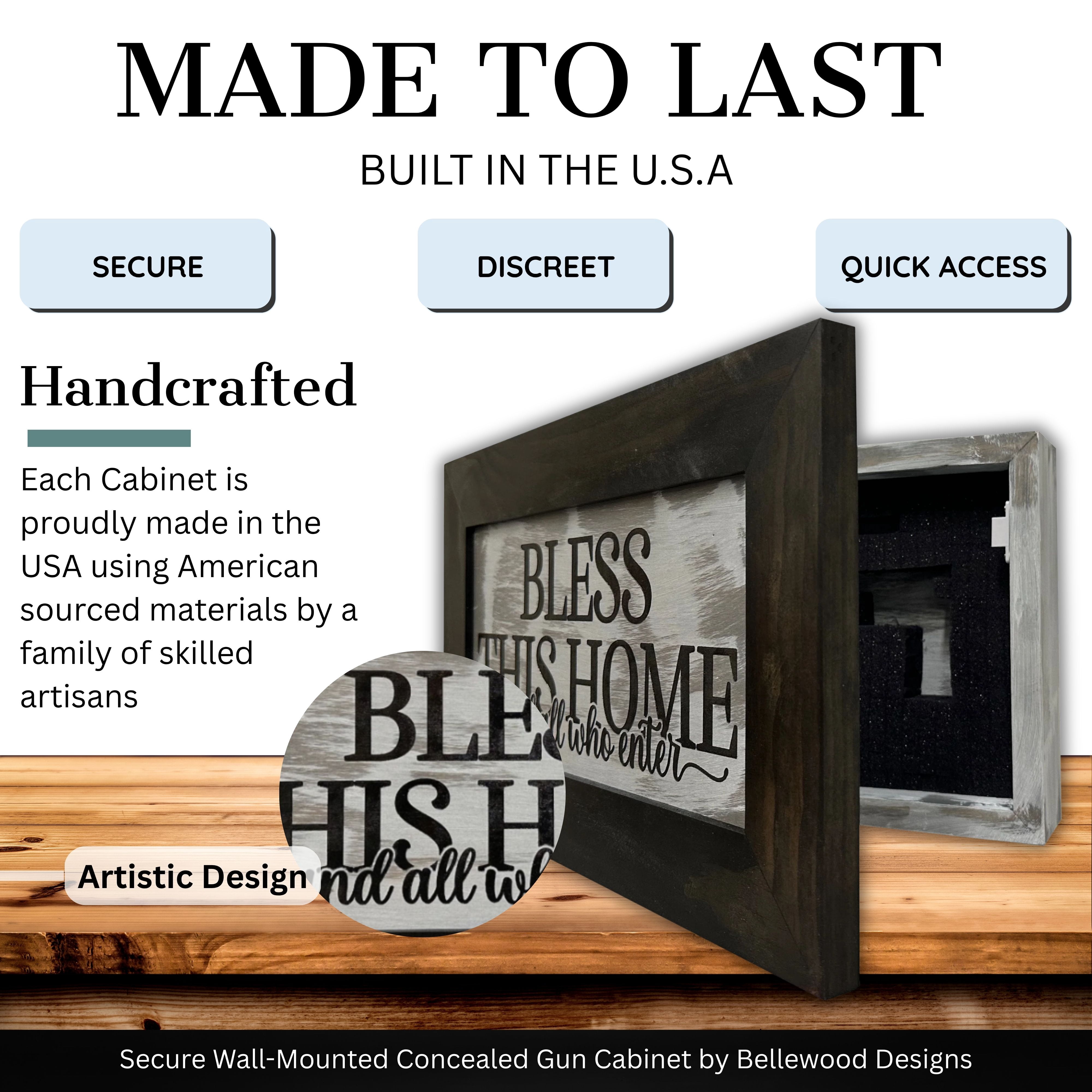 Bellewood Designs Hidden Gun Storage Cabinet 2-3 Guns Bless Our Home and All Who Enter Style
