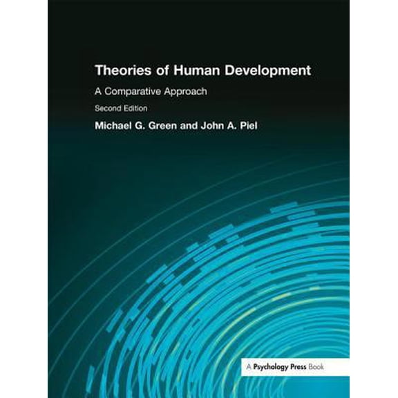 Pre-Owned Theories of Human Development: A Comparative Approach (Paperback) 0205665683 9780205665686