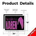 thumbnail image 2 of My Neighbor is a Karen Yard Sign 2 Pack of 18 Inch x 24 Inch Single Sided Weatherproof Heavy-Duty Plastic with Stake | Funny Sign, Bold Design, Durable Display | Made in USA, 2 of 7