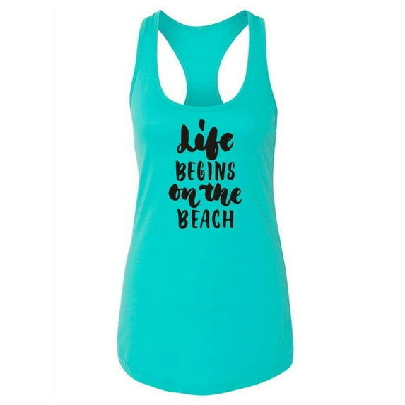 Life Begins On The Beach Racerback Tank Women -Image by Shutterstock, Female Small