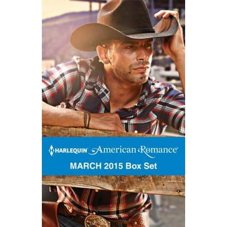 Harlequin American Romance March 2015 Box Set -