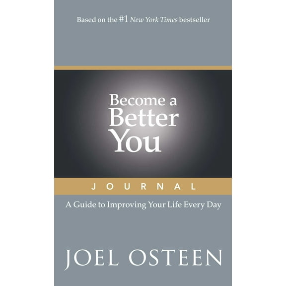 Become a Better You Journal : A Guide to Improving Your Life Every Day (Paperback)