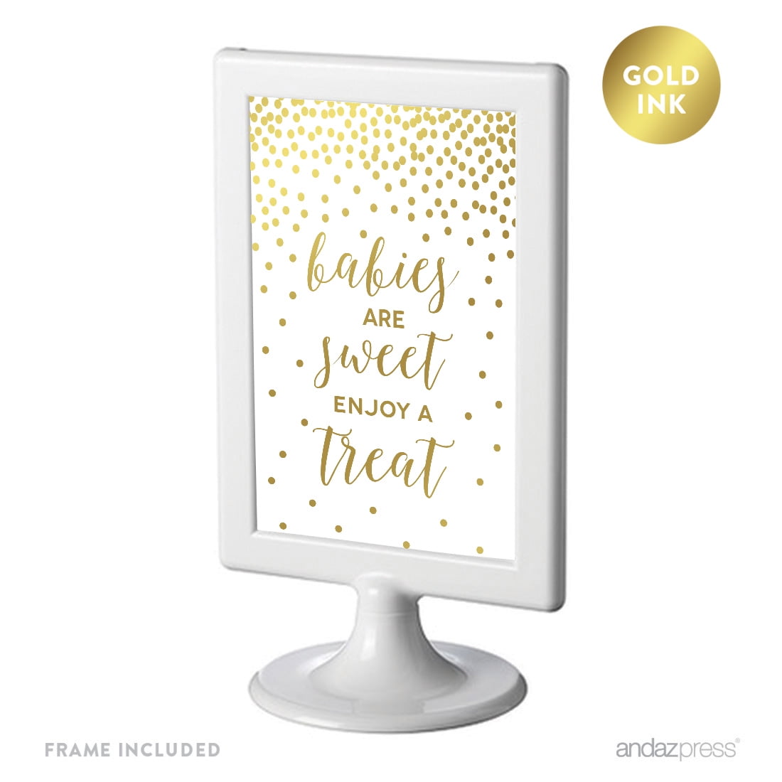 Metallic Gold Confetti Polka Dots 4x6-inch Party Signs, Babies Are Sweet, Enjoy a Treat, Includes Frame
