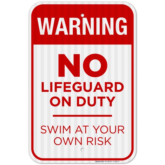 Pool Sign, No Lifeguard On Duty Sign,