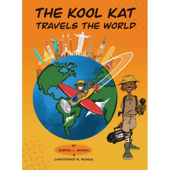 The Kool Kat Travels The World, (Hardcover)