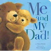 Me and My Dad (Board Book)