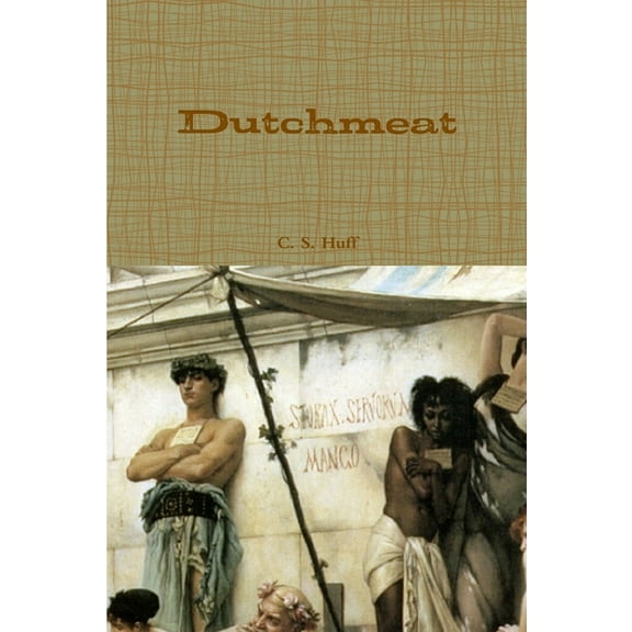 Dutchmeat (Paperback)