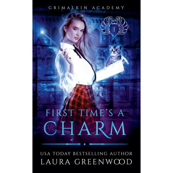 Grimalkin Academy First Time's A Charm, Book 1, (Paperback)