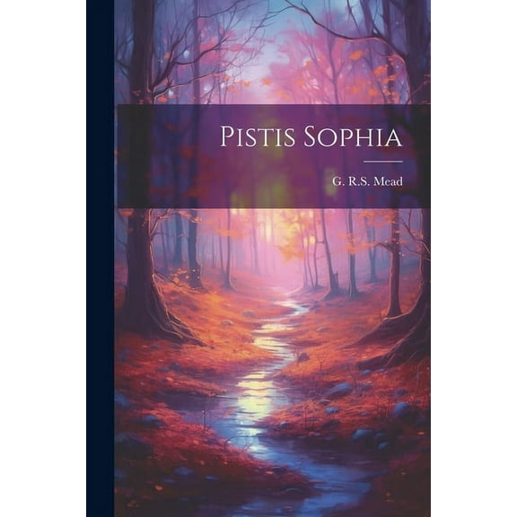 Pistis Sophia